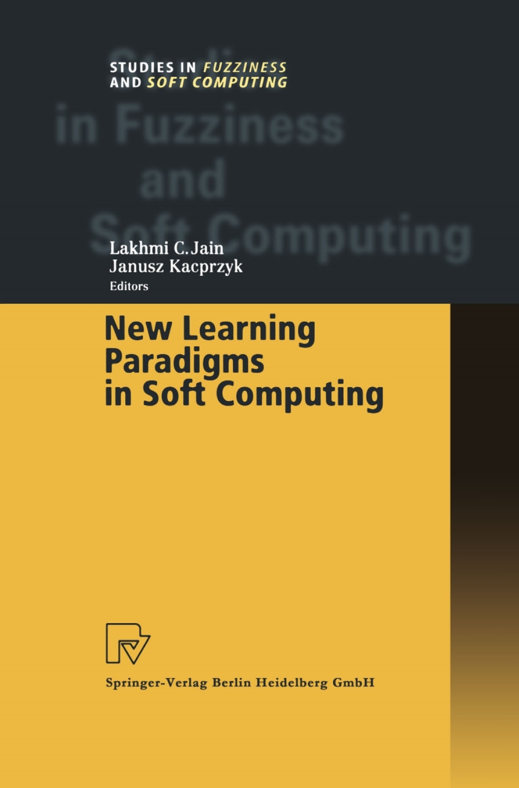 New Learning Paradigms in Soft Computing  â€“ PDF/EPUB Version Downloadable
