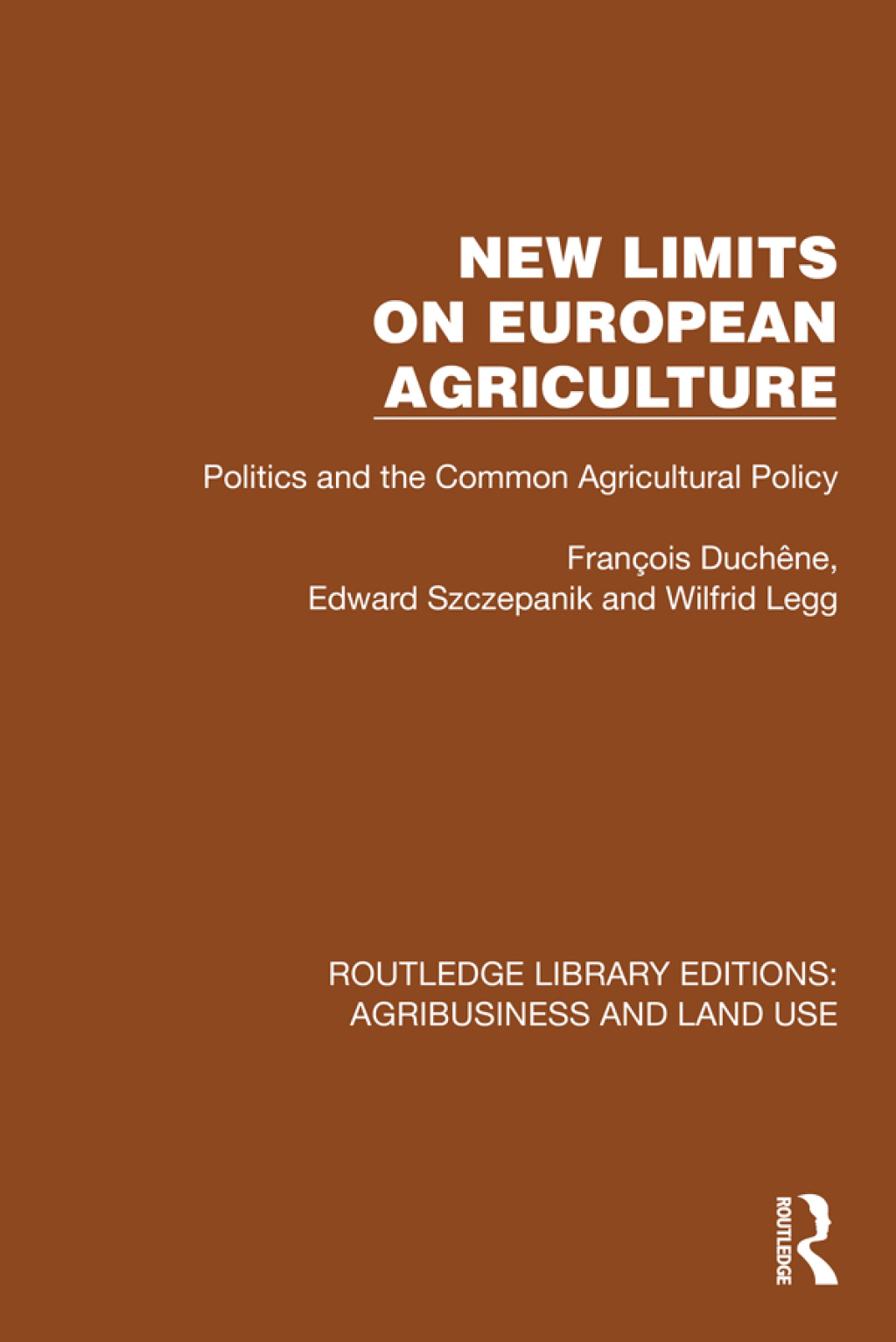 New Limits on European Agriculture Politics and the Common Agricultural Policy 1st Edition â€“ PDF/EPUB Version Downloadable