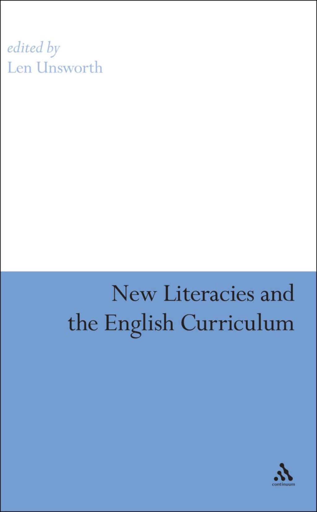 New Literacies and the English Curriculum 1st Edition â€“ PDF/EPUB Version Downloadable
