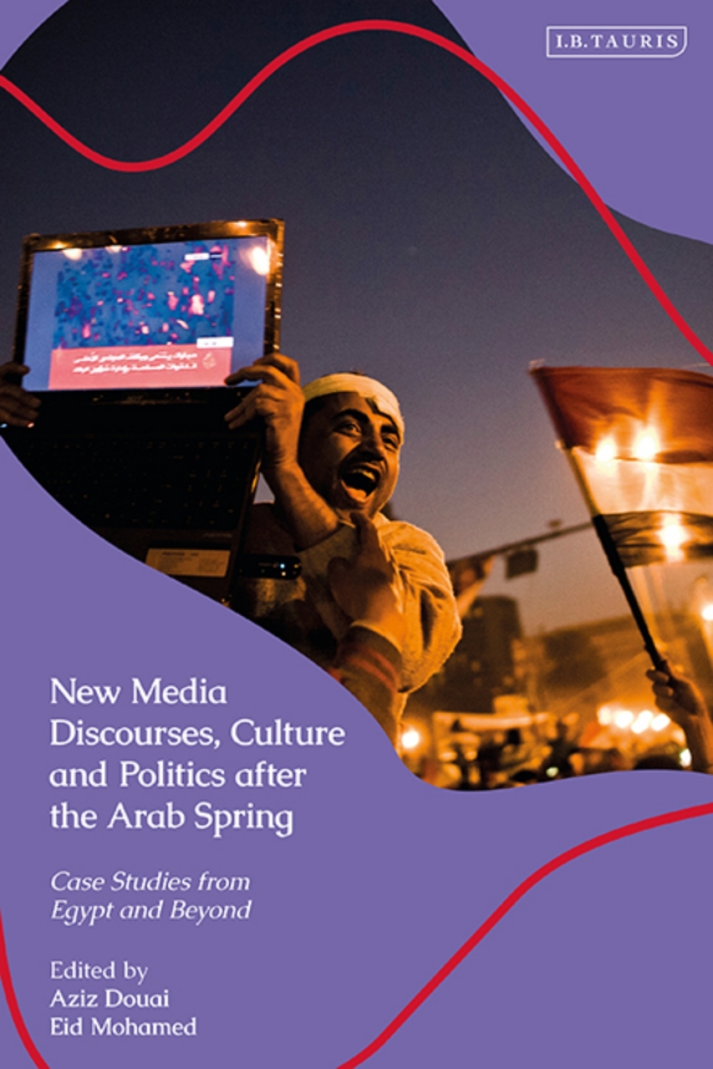New Media Discourses, Culture and Politics after the Arab Spring Case Studies from Egypt and Beyond 1st Edition â€“ PDF/EPUB Version Downloadable