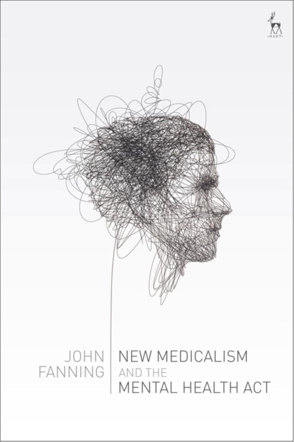 New Medicalism and the Mental Health Act 1st Edition â€“ PDF/EPUB Version Downloadable