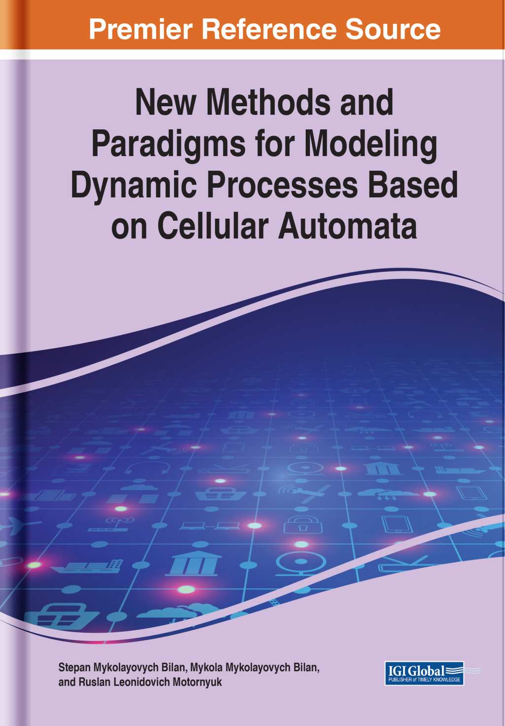 New Methods and Paradigms for Modeling Dynamic Processes Based on Cellular Automata  â€“ PDF/EPUB Version Downloadable