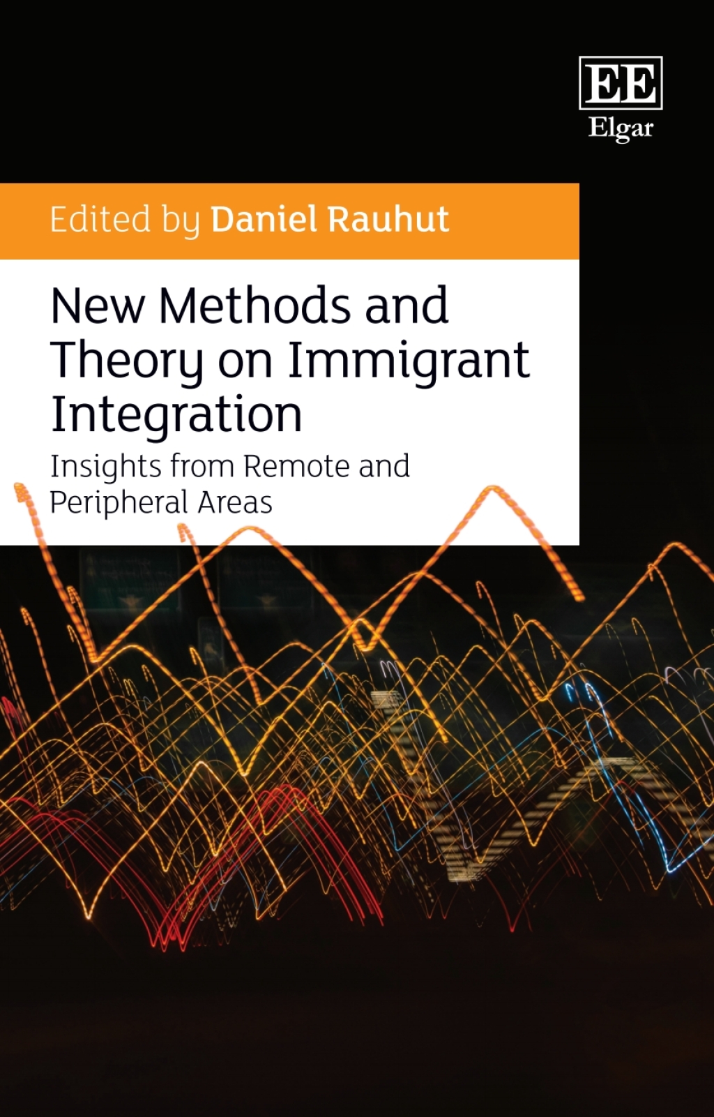 New Methods and Theory on Immigrant Integration 1st Edition â€“ PDF/EPUB Version Downloadable