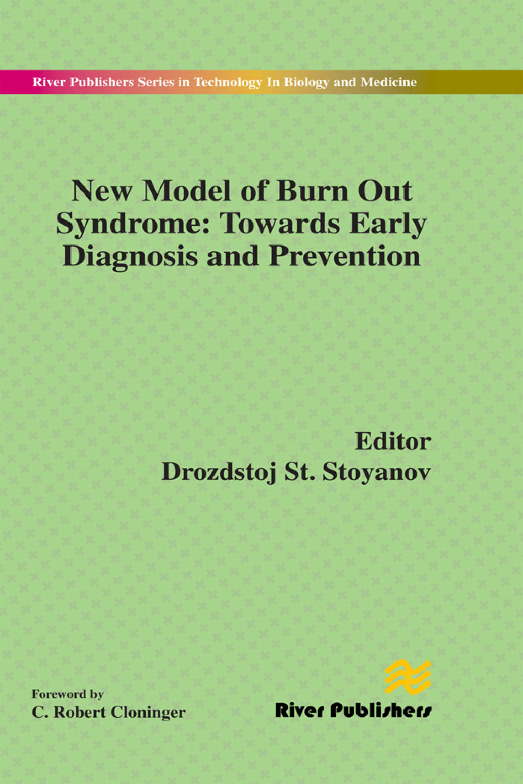 New Model of Burn Out Syndrome Towards Early Diagnosis and Prevention 1st Edition â€“ PDF/EPUB Version Downloadable