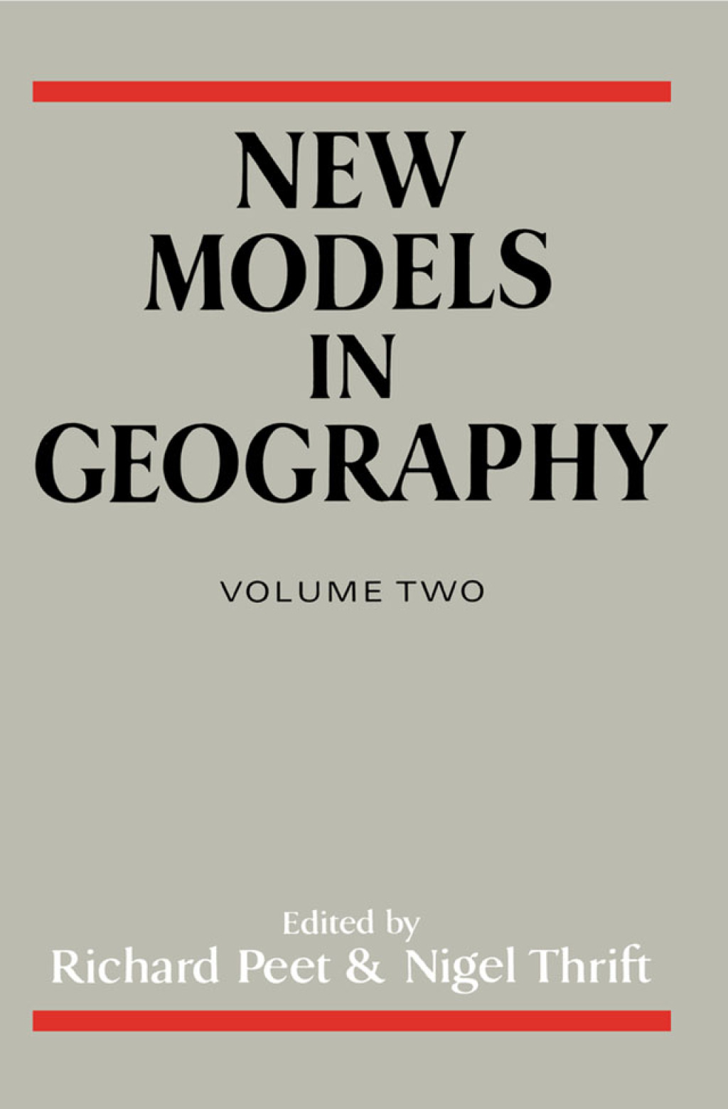 New Models in Geography - Vol 2 The Political-Economy Perspective 1st Edition â€“ PDF/EPUB Version Downloadable