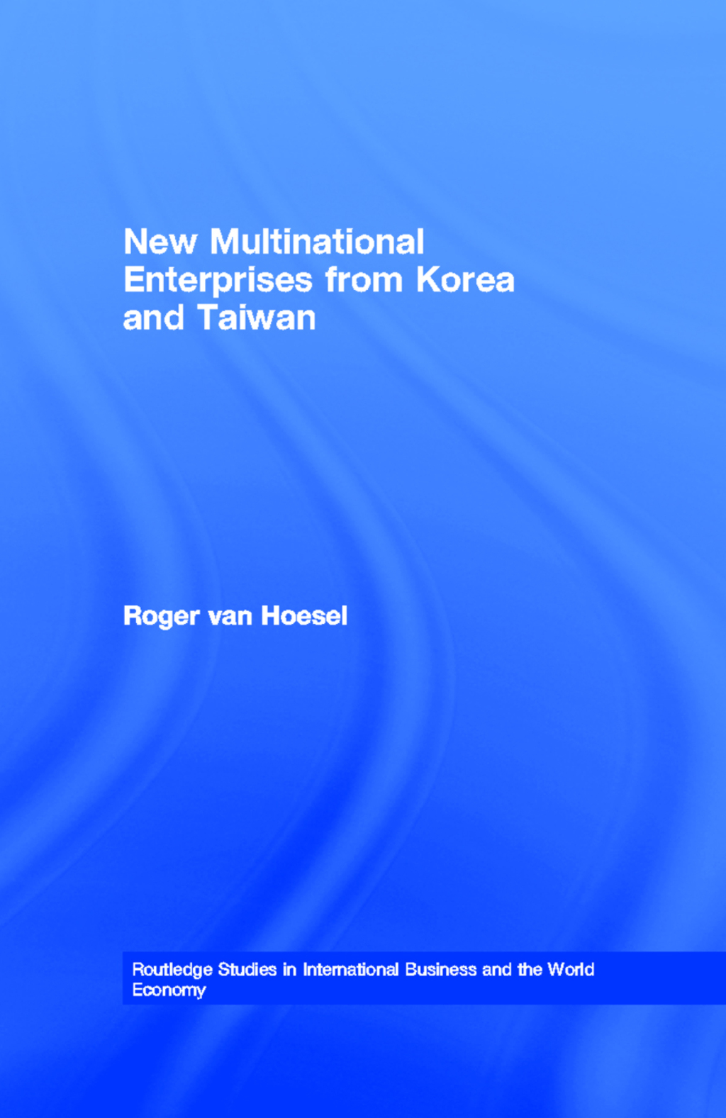 New Multinational Enterprises from Korea and Taiwan 1st Edition â€“ PDF/EPUB Version Downloadable