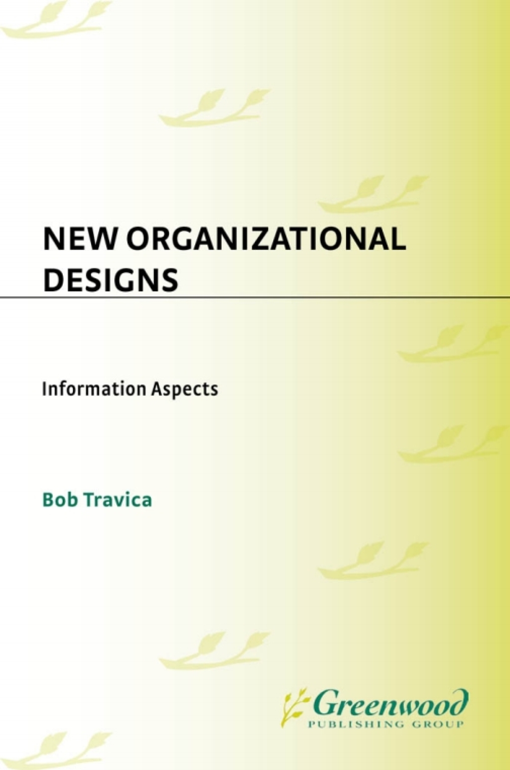 New Organizational Designs Information Aspects 1st Edition â€“ PDF/EPUB Version Downloadable
