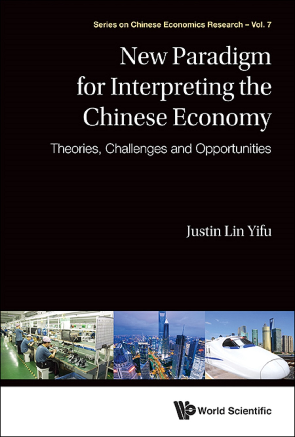 New Paradigm for Interpreting the Chinese Economy: Theories, Challenges and Opportunities  â€“ PDF/EPUB Version Downloadable