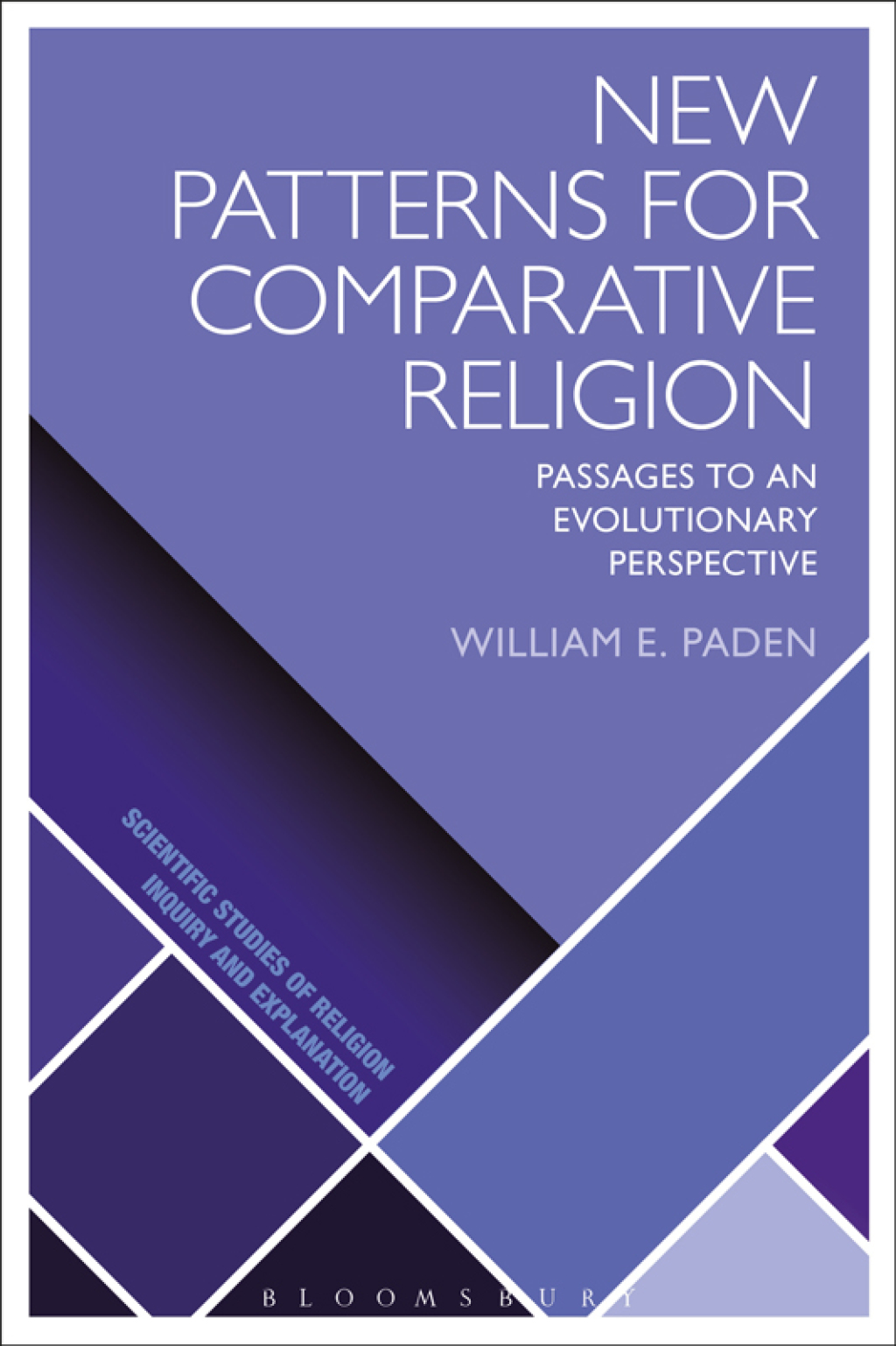 New Patterns for Comparative Religion Passages to an Evolutionary Perspective 1st Edition â€“ PDF/EPUB Version Downloadable