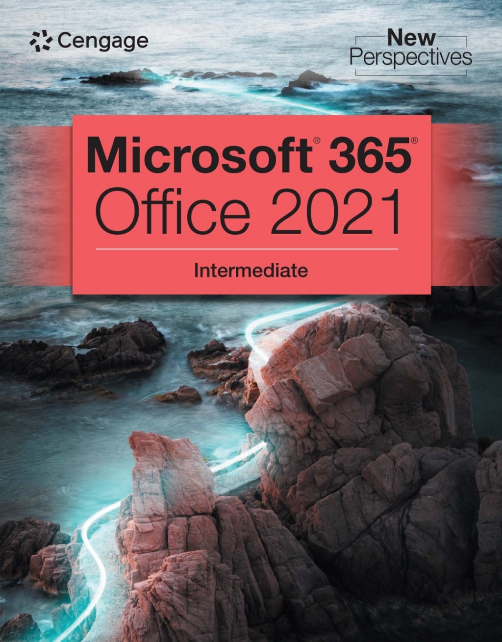 New Perspectives Collection, Microsoft Office 365 Intermediate 1st Edition â€“ PDF/EPUB Version Downloadable