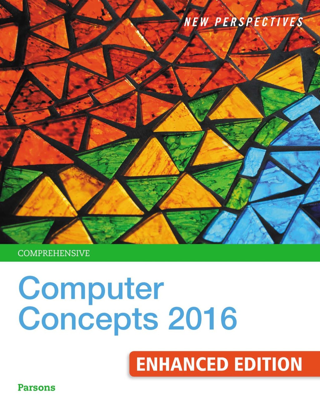 New Perspectives Computer Concepts 2016 Enhanced, Comprehensive 19th Edition â€“ PDF/EPUB Version Downloadable