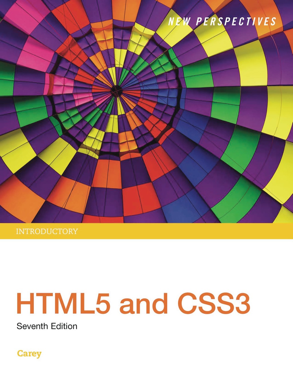New Perspectives HTML5 and CSS3: Introductory 7th Edition â€“ PDF/EPUB Version Downloadable