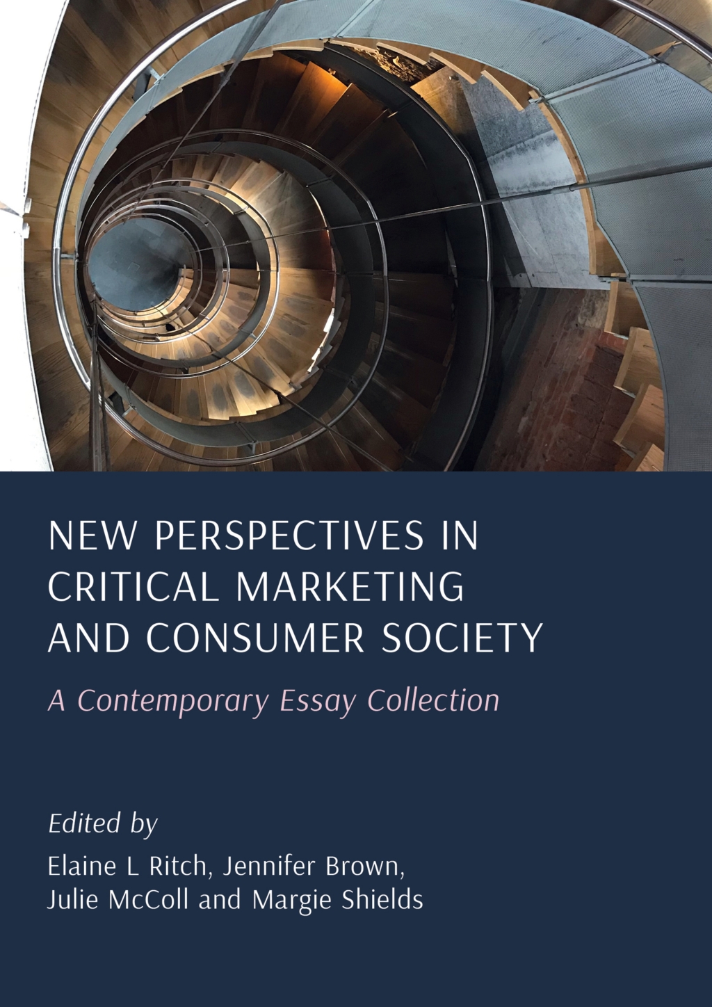 New Perspectives in Critical Marketing and Consumer Society A Contemporary Essay Collection 1st Edition â€“ PDF/EPUB Version Downloadable