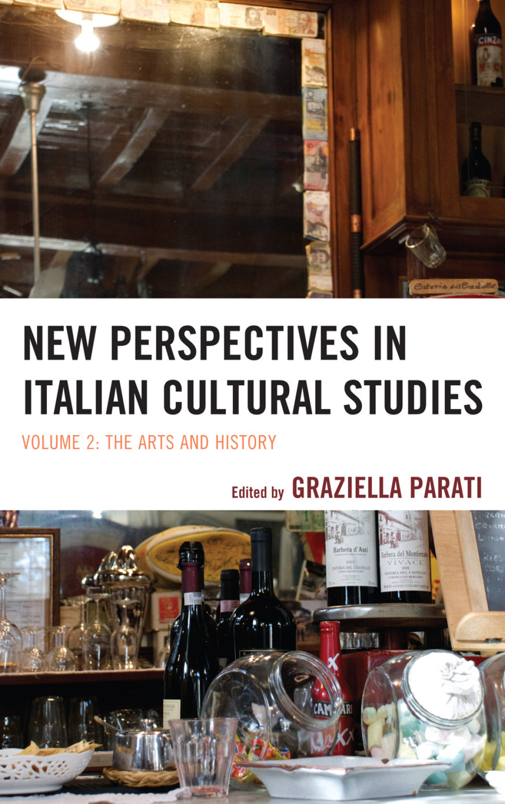 New Perspectives in Italian Cultural Studies The Arts and History, Volume 2 1st Edition â€“ PDF/EPUB Version Downloadable