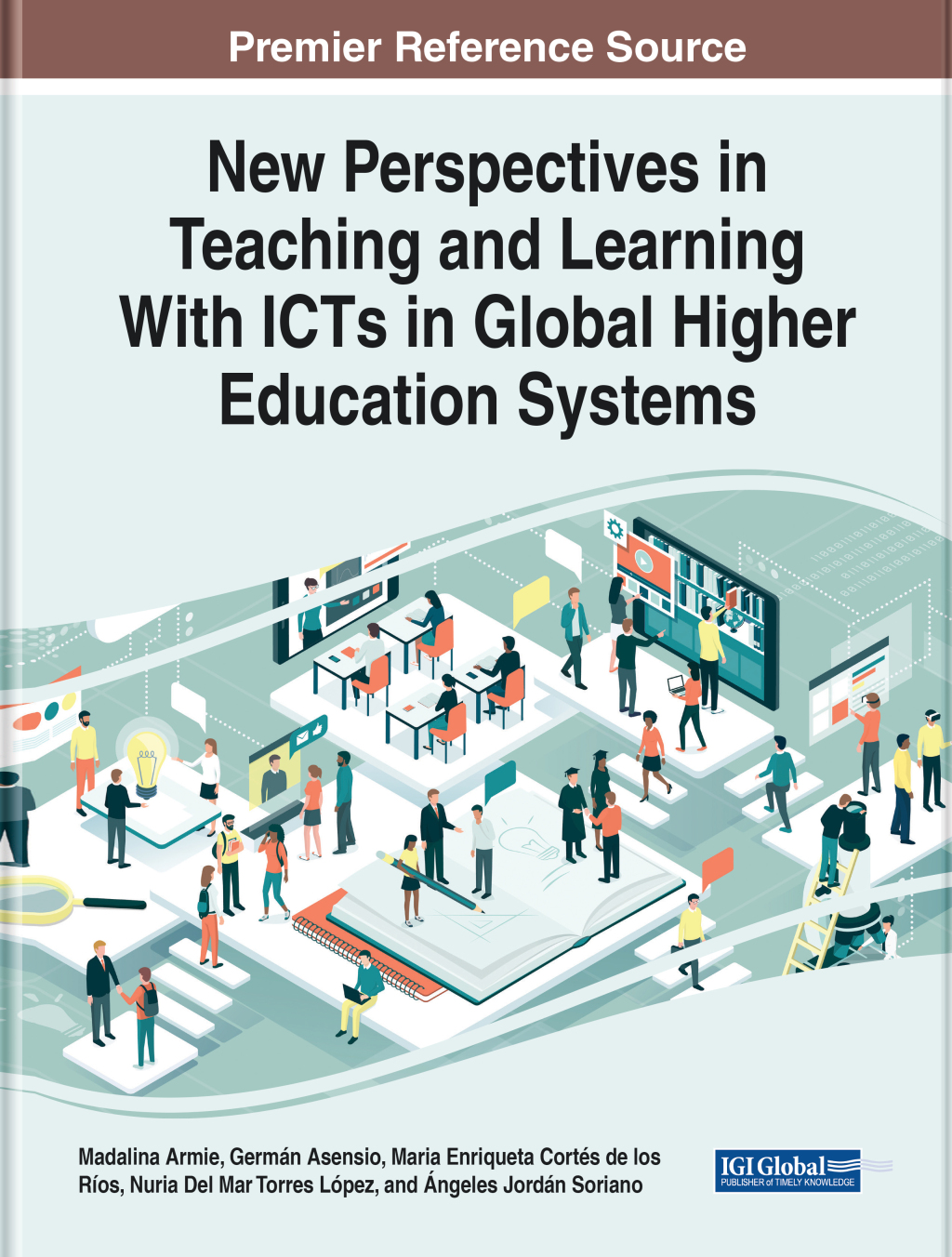 New Perspectives in Teaching and Learning With ICTs in Global Higher Education Systems  â€“ PDF/EPUB Version Downloadable