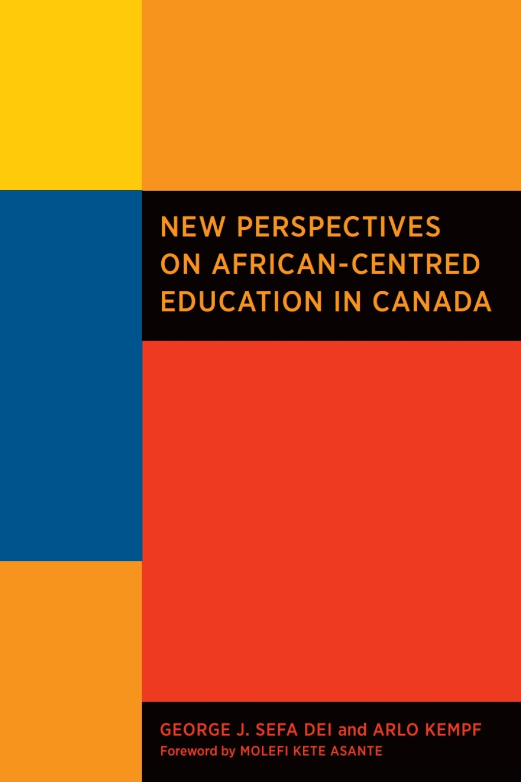 New Perspectives on African-Centred Education in Canada 1st Edition â€“ PDF/EPUB Version Downloadable
