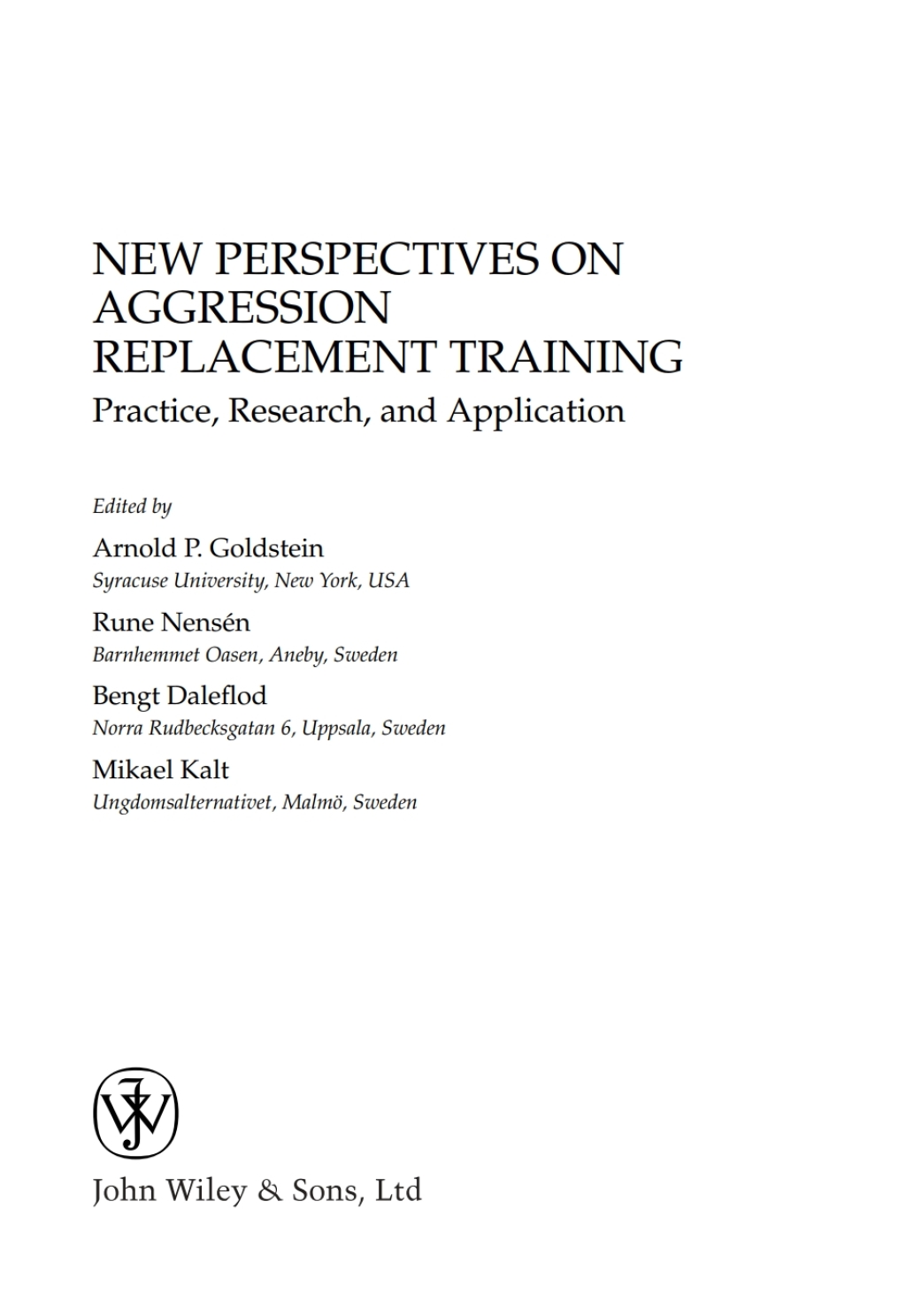 New Perspectives on Aggression Replacement Training Practice, Research and Application 1st Edition â€“ PDF/EPUB Version Downloadable