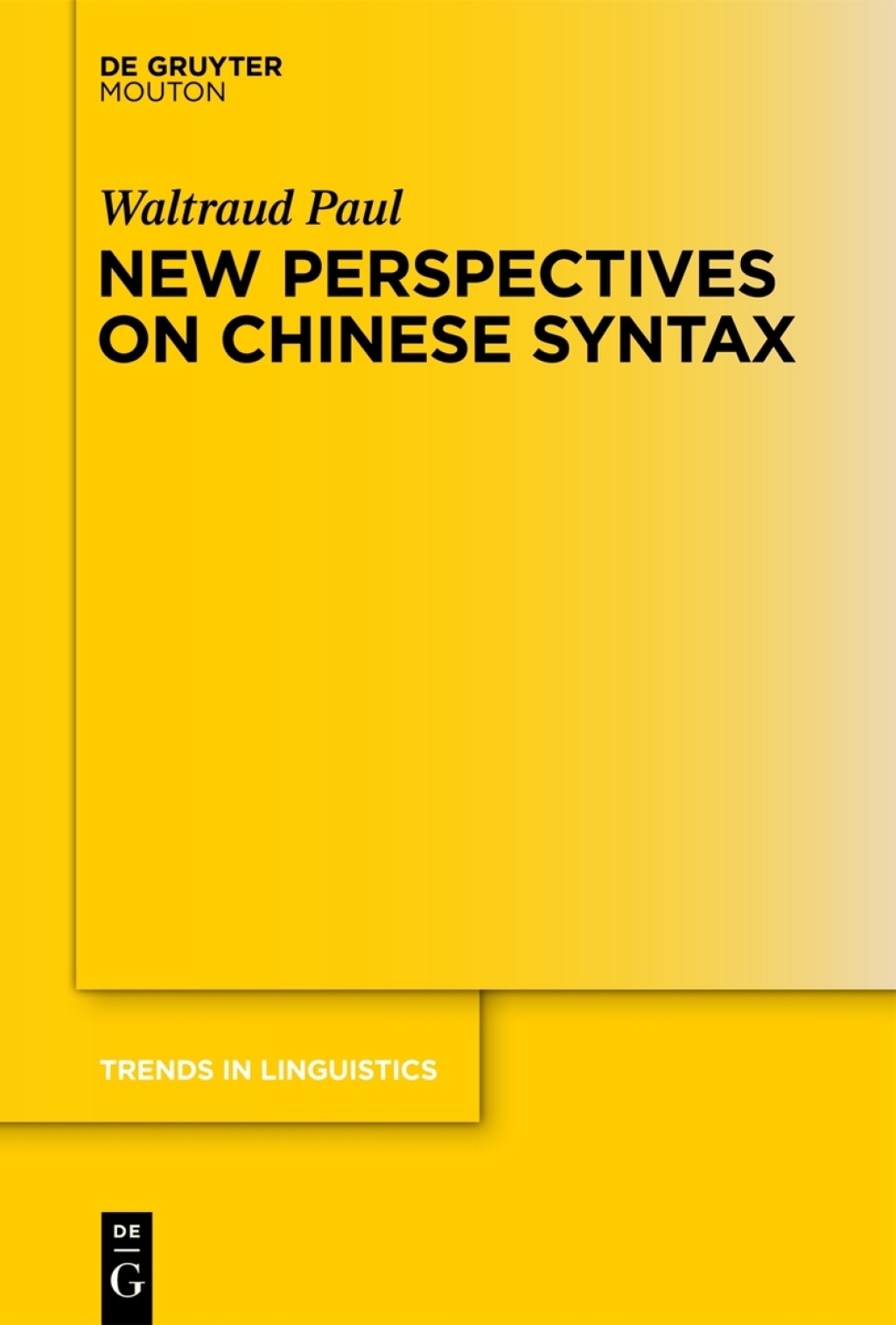 New Perspectives on Chinese Syntax 1st Edition â€“ PDF/EPUB Version Downloadable