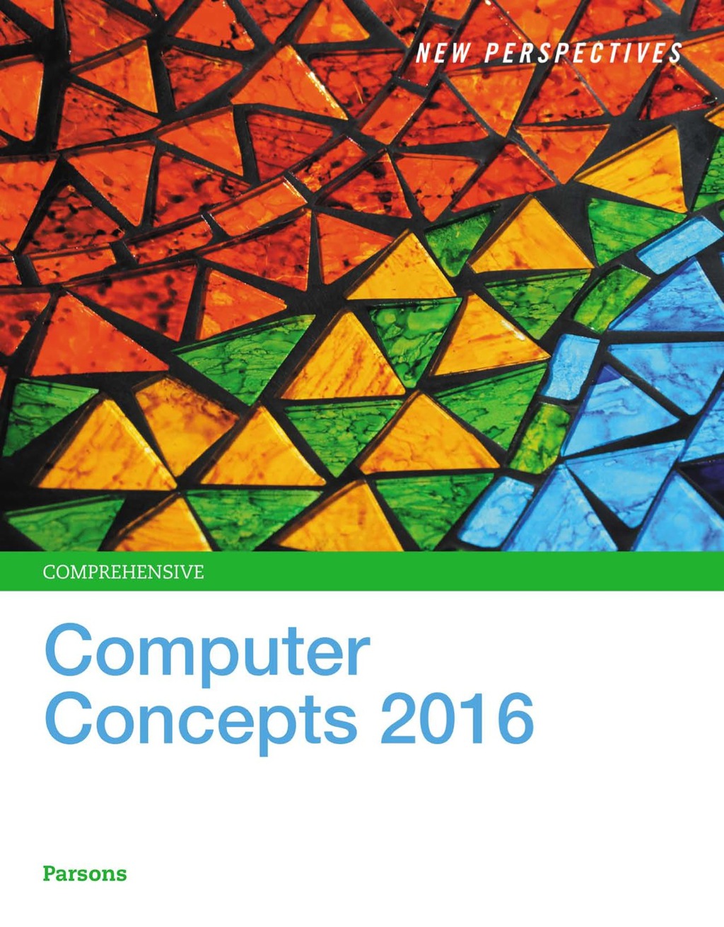 New Perspectives on Computer Concepts 2016, Comprehensive 18th Edition â€“ PDF/EPUB Version Downloadable