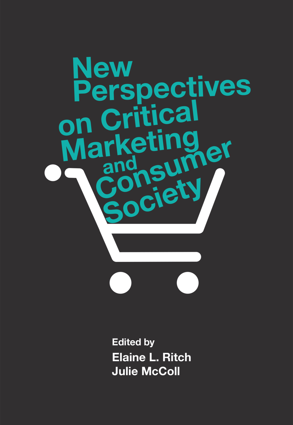 New Perspectives on Critical Marketing and Consumer Society  â€“ PDF/EPUB Version Downloadable