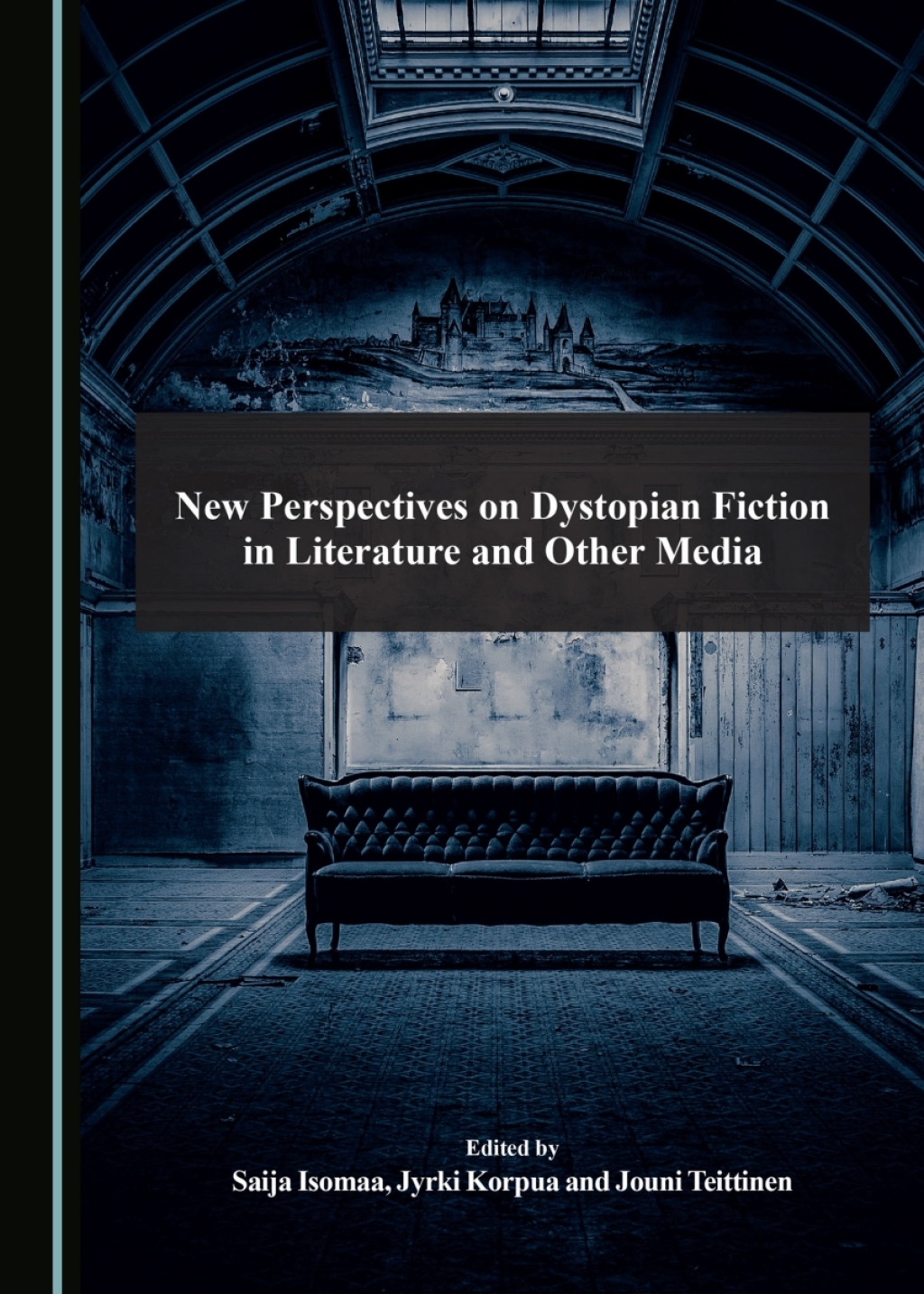 New Perspectives on Dystopian Fiction in Literature and Other Media 1st Edition â€“ PDF/EPUB Version Downloadable