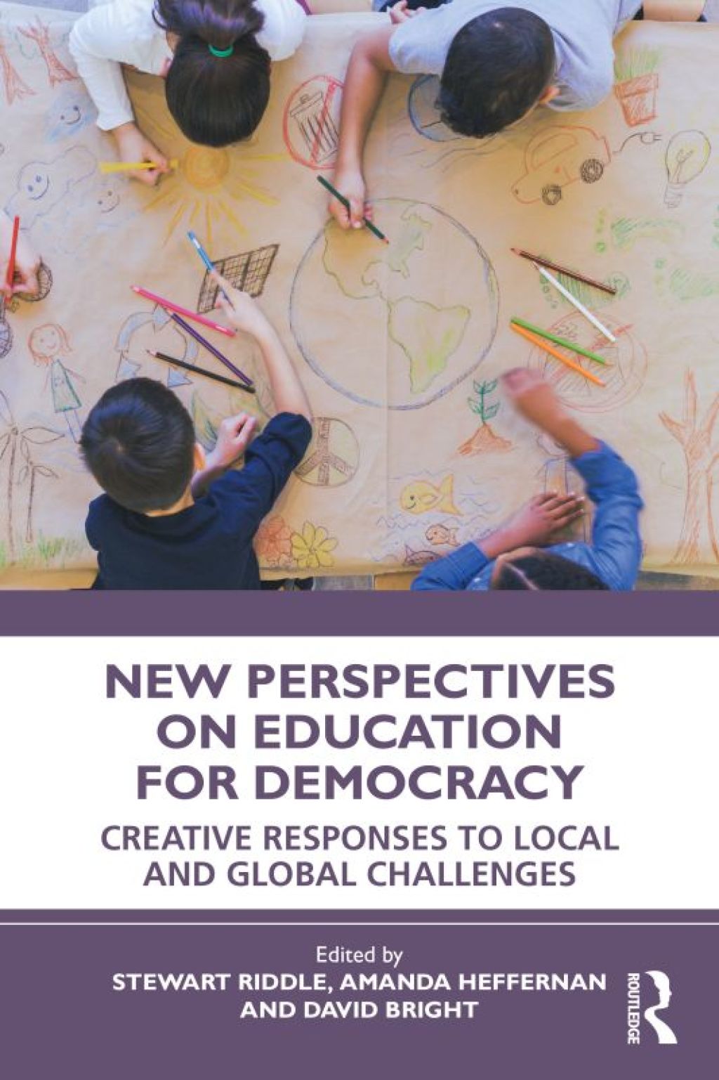 New Perspectives on Education for Democracy Creative Responses to Local and Global Challenges 1st Edition â€“ PDF/EPUB Version Downloadable