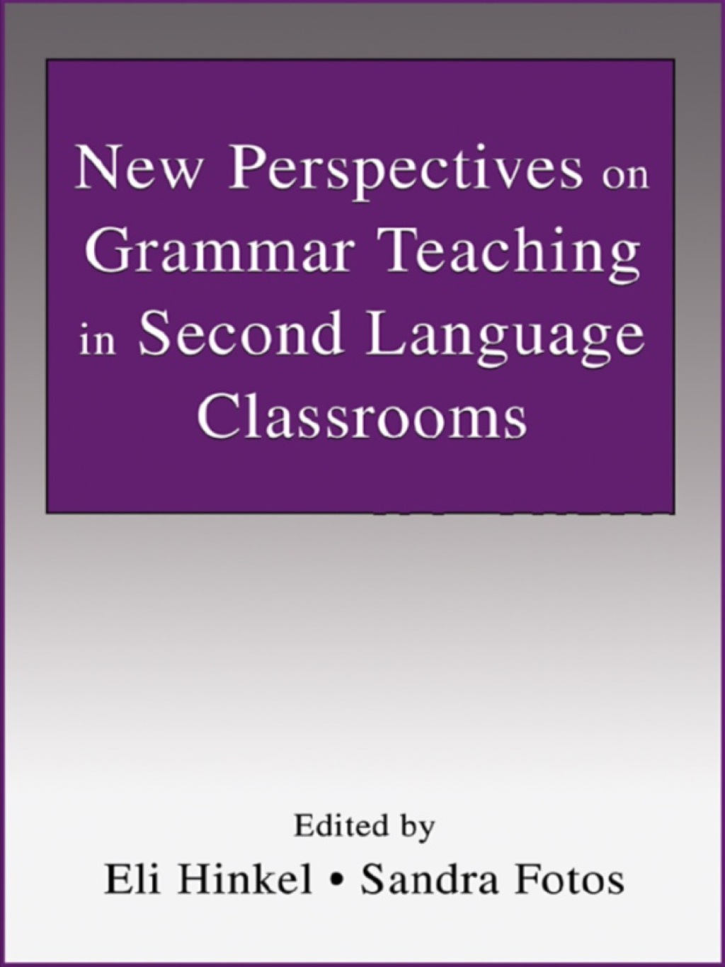 New Perspectives on Grammar Teaching in Second Language Classrooms 1st Edition â€“ PDF/EPUB Version Downloadable
