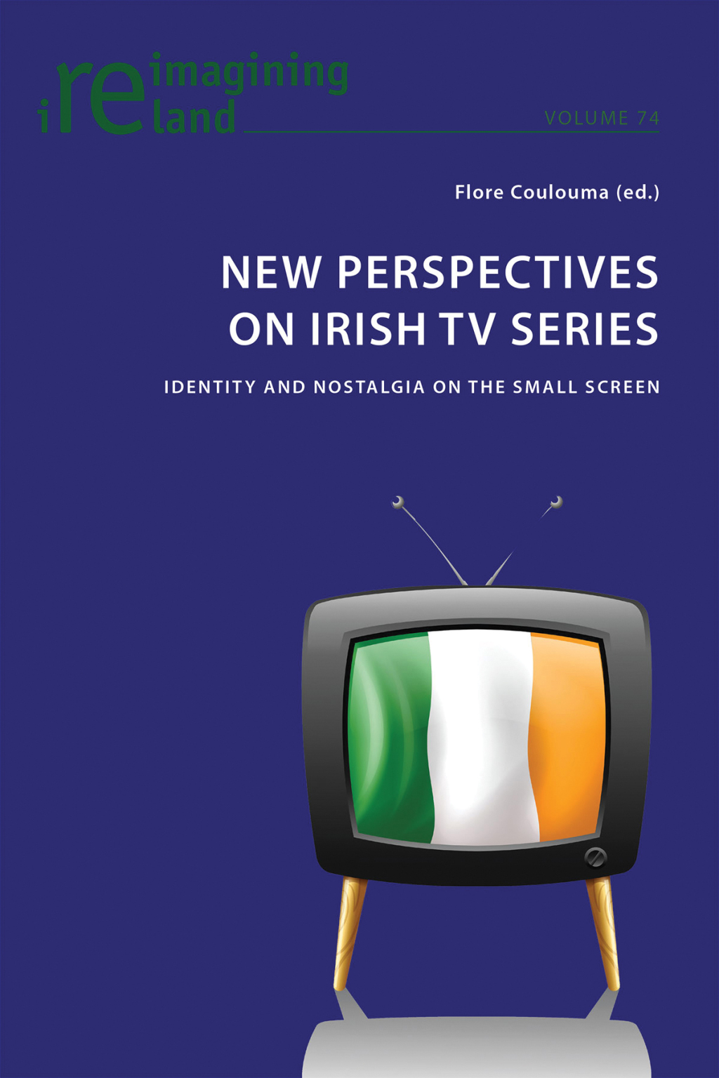 New Perspectives on Irish TV Series Identity and Nostalgia on the Small Screen 1st Edition â€“ PDF/EPUB Version Downloadable