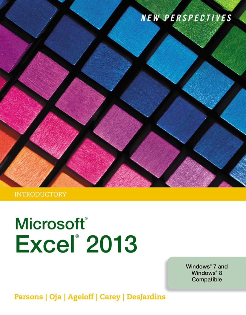 New Perspectives on Microsoft Excel 2013, Introductory 1st Edition â€“ PDF/EPUB Version Downloadable