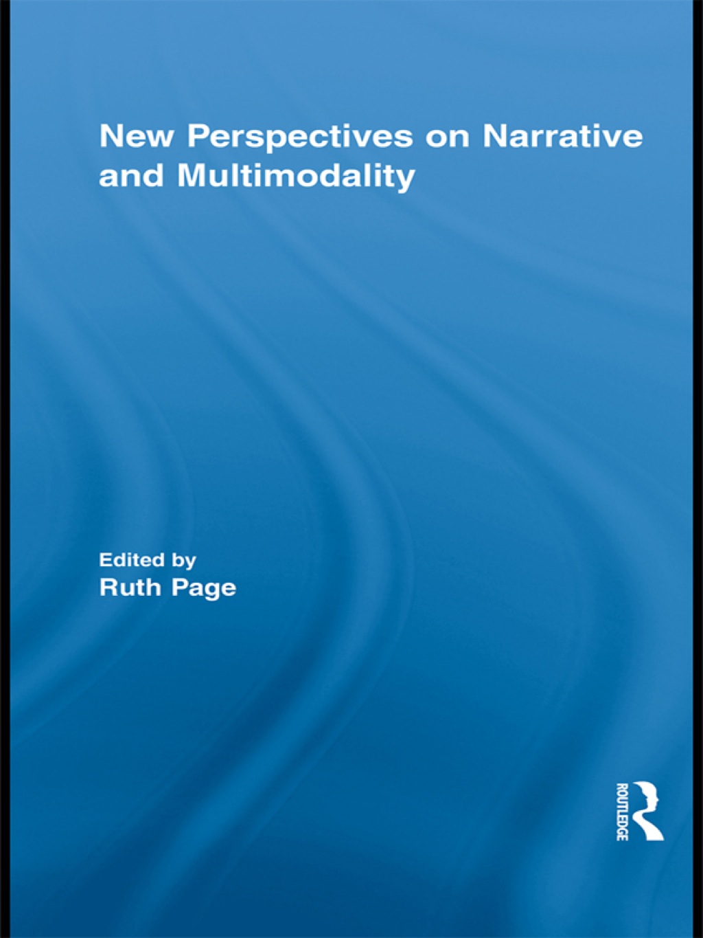 New Perspectives on Narrative and Multimodality 1st Edition â€“ PDF/EPUB Version Downloadable