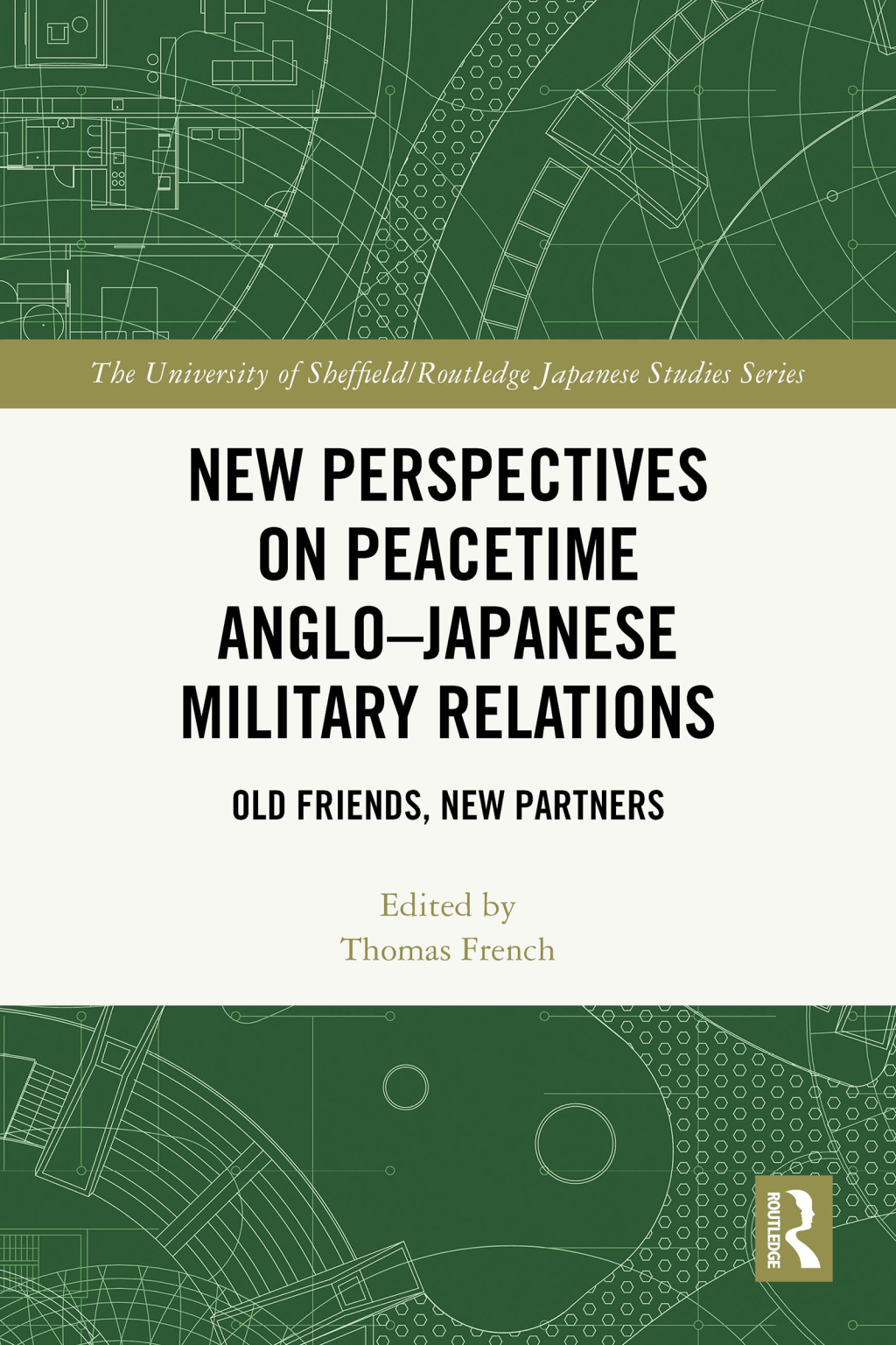 New Perspectives on Peacetime Angloâ€“Japanese Military Relations Old Friends, New Partners 1st Edition â€“ PDF/EPUB Version Downloadable