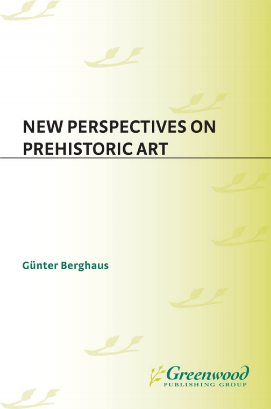 New Perspectives on Prehistoric Art 1st Edition â€“ PDF/EPUB Version Downloadable