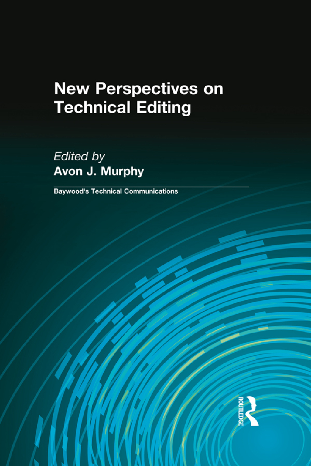 New Perspectives on Technical Editing 1st Edition â€“ PDF/EPUB Version Downloadable