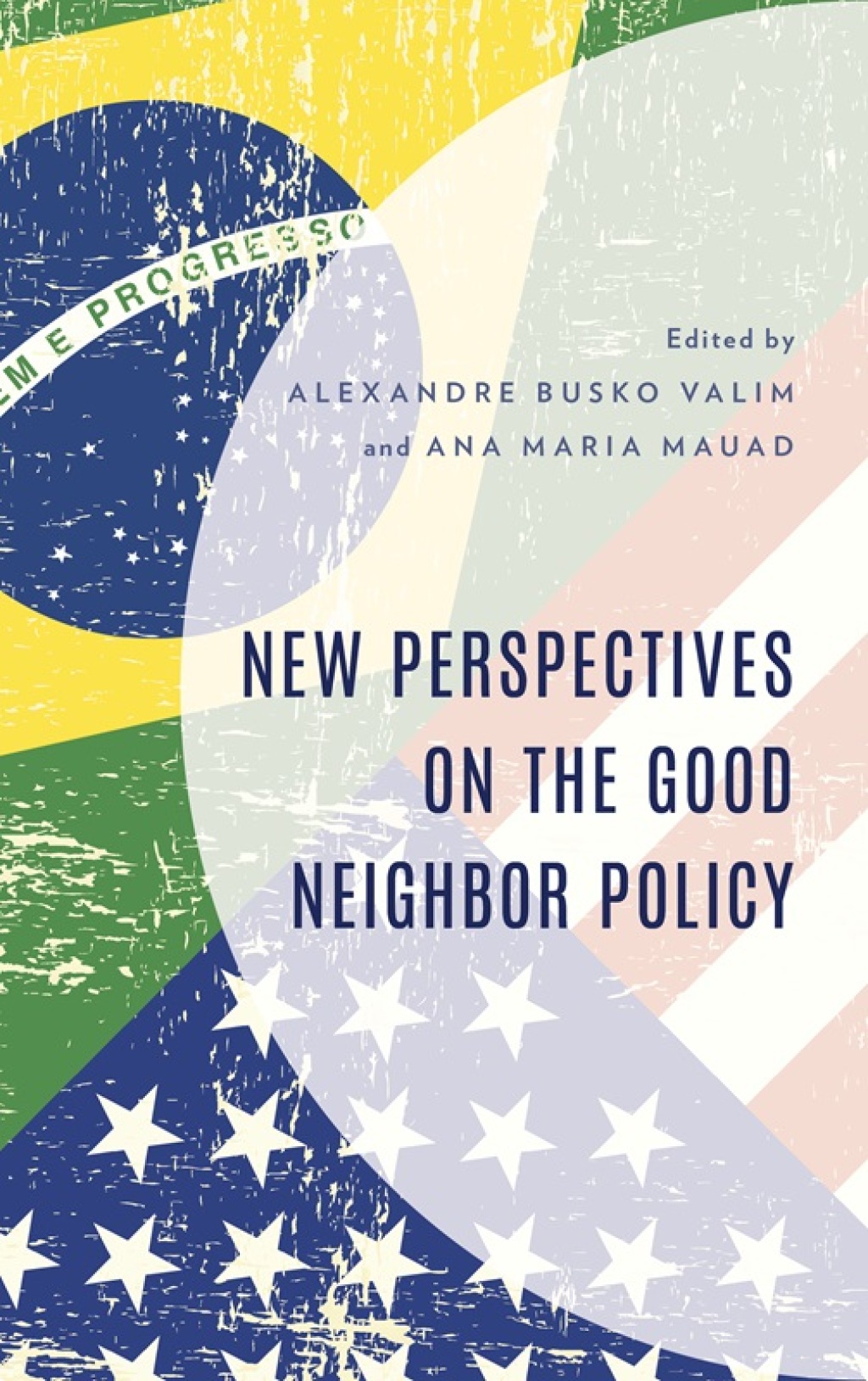 New Perspectives on the Good Neighbor Policy 1st Edition â€“ PDF/EPUB Version Downloadable