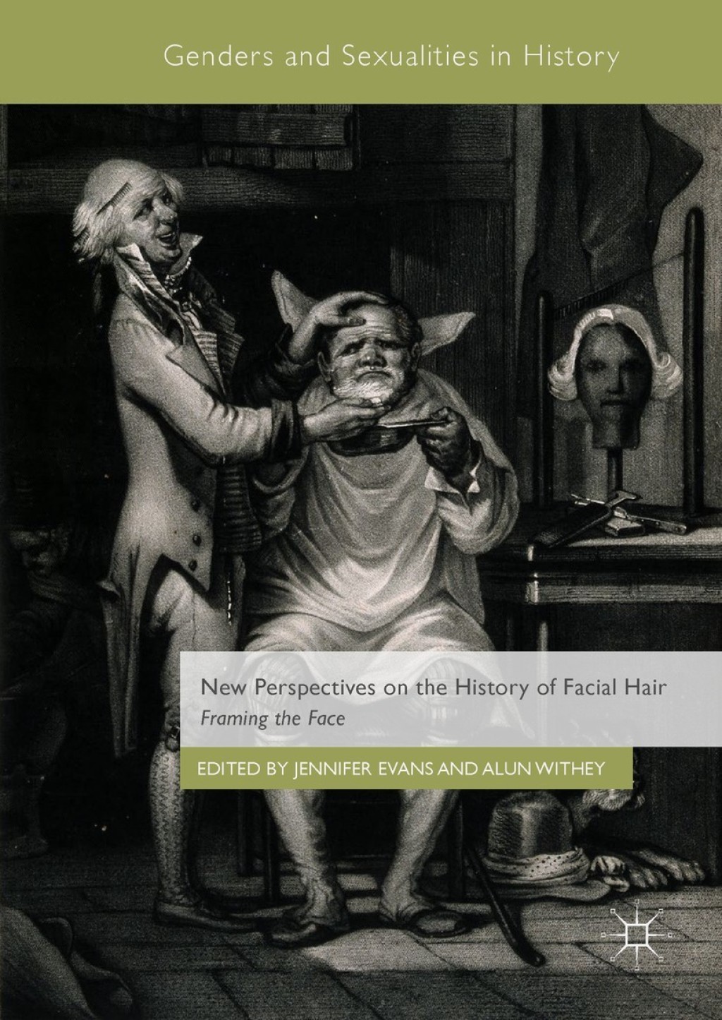 New Perspectives on the History of Facial Hair Framing the Face  â€“ PDF/EPUB Version Downloadable