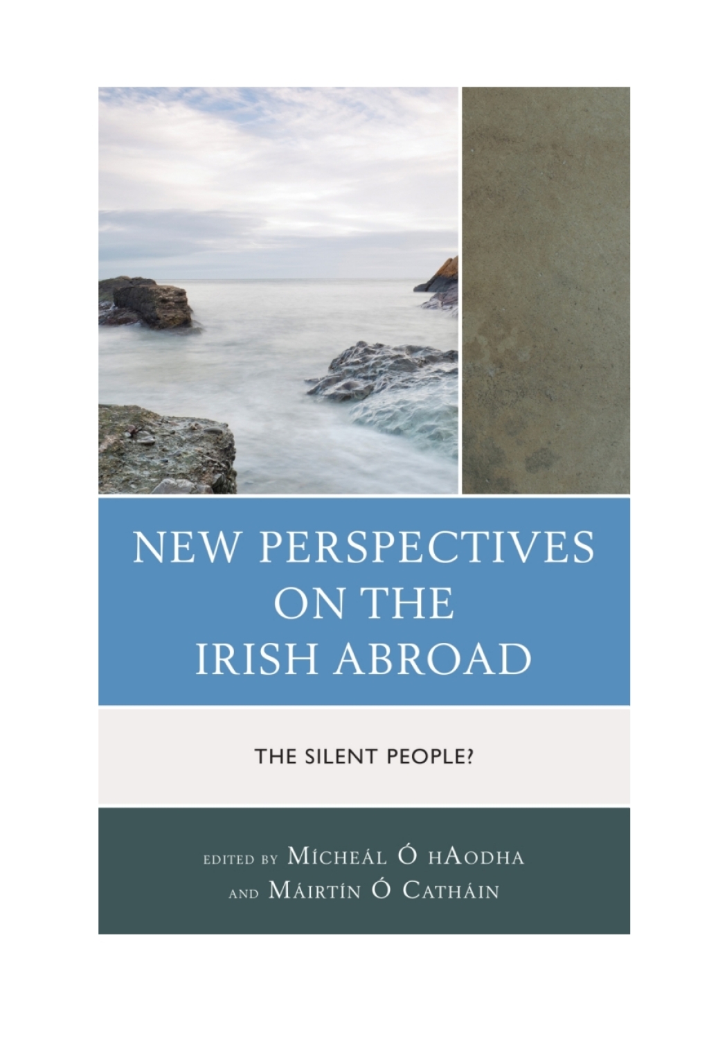 New Perspectives on the Irish Abroad The Silent People? 1st Edition â€“ PDF/EPUB Version Downloadable