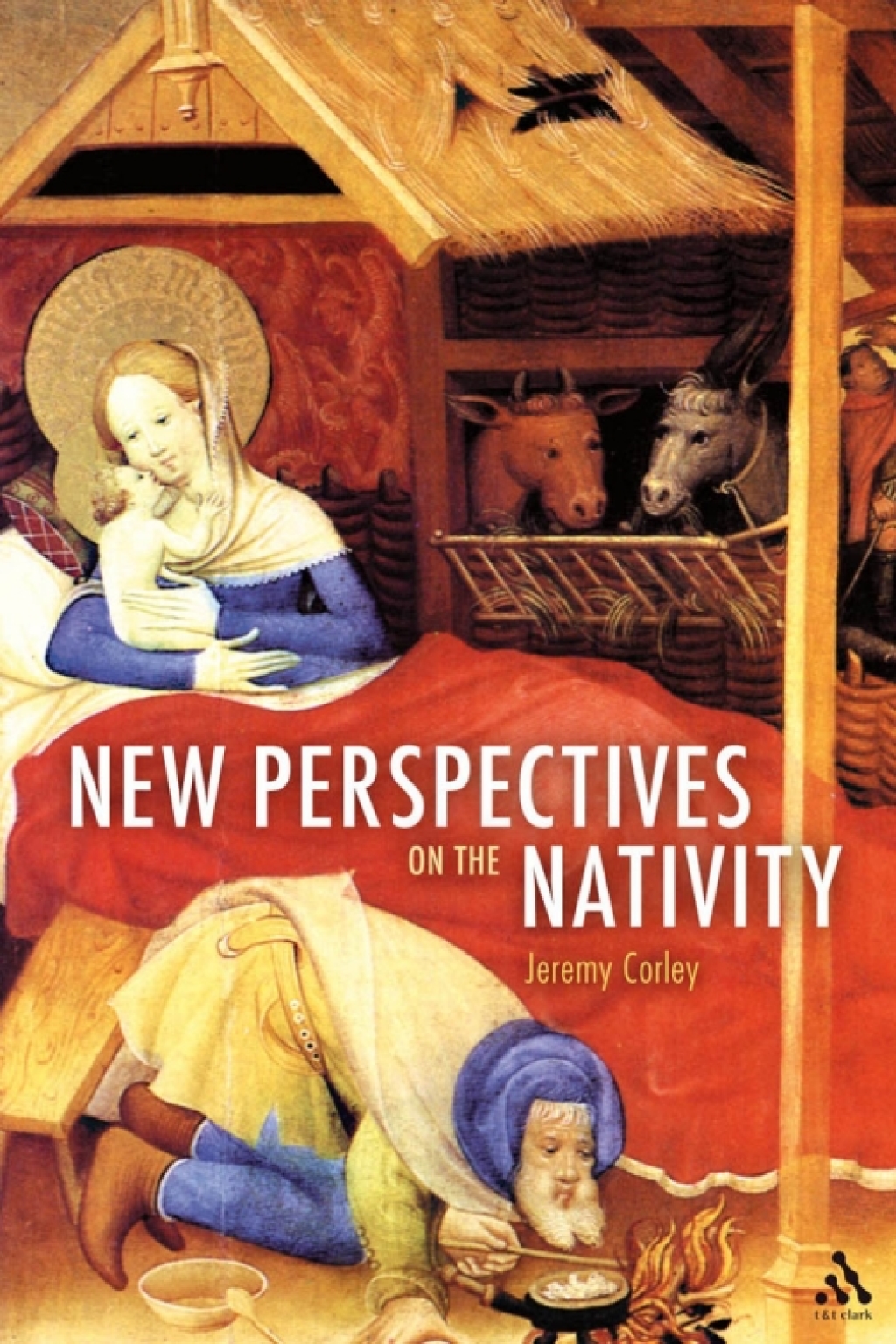 New Perspectives on the Nativity 1st Edition â€“ PDF/EPUB Version Downloadable