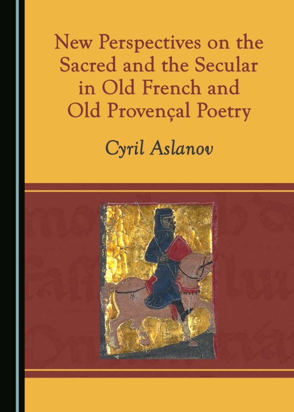New Perspectives on the Sacred and the Secular in Old French and Old ProvenÃ§al Poetry 1st Edition â€“ PDF/EPUB Version Downloadable