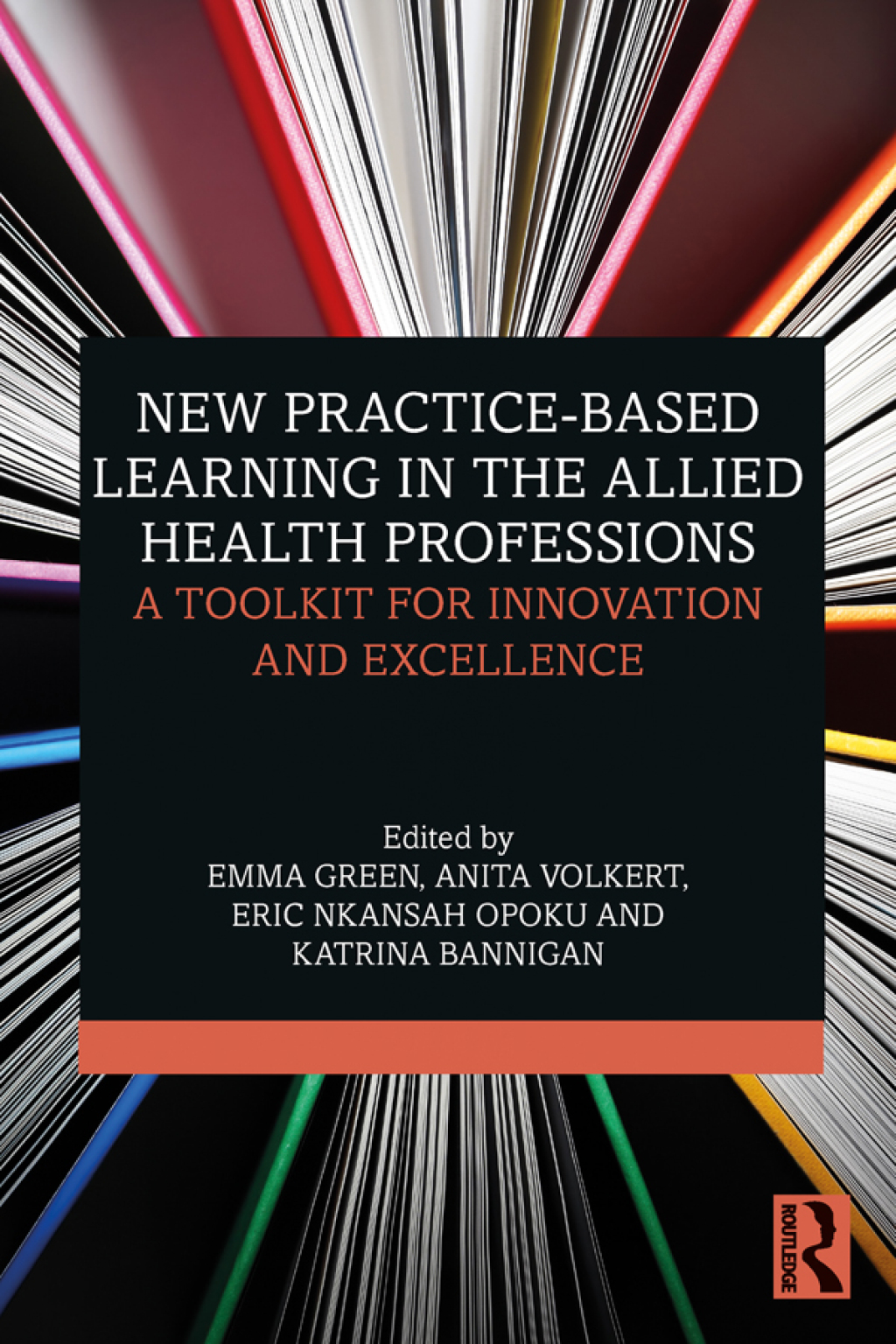 New Practice-based Learning in the Allied Health Professions A Toolkit for Innovation and Excellence 1st Edition â€“ PDF/EPUB Version Downloadable