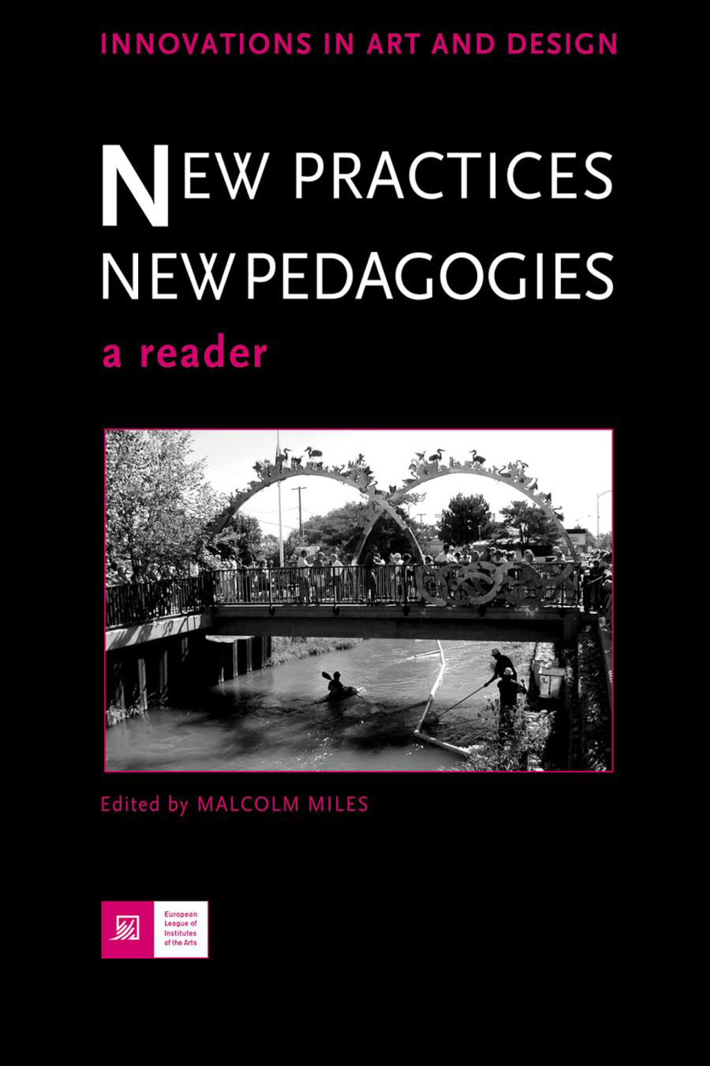 New Practices - New Pedagogies A Reader 1st Edition â€“ PDF/EPUB Version Downloadable
