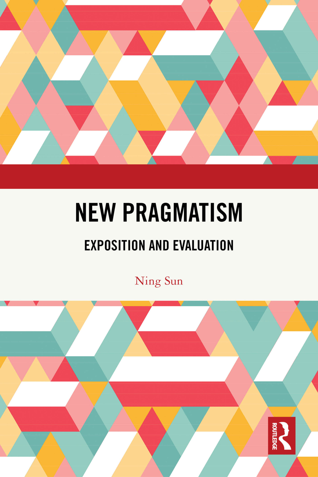 New Pragmatism Exposition and Evaluation 1st Edition â€“ PDF/EPUB Version Downloadable