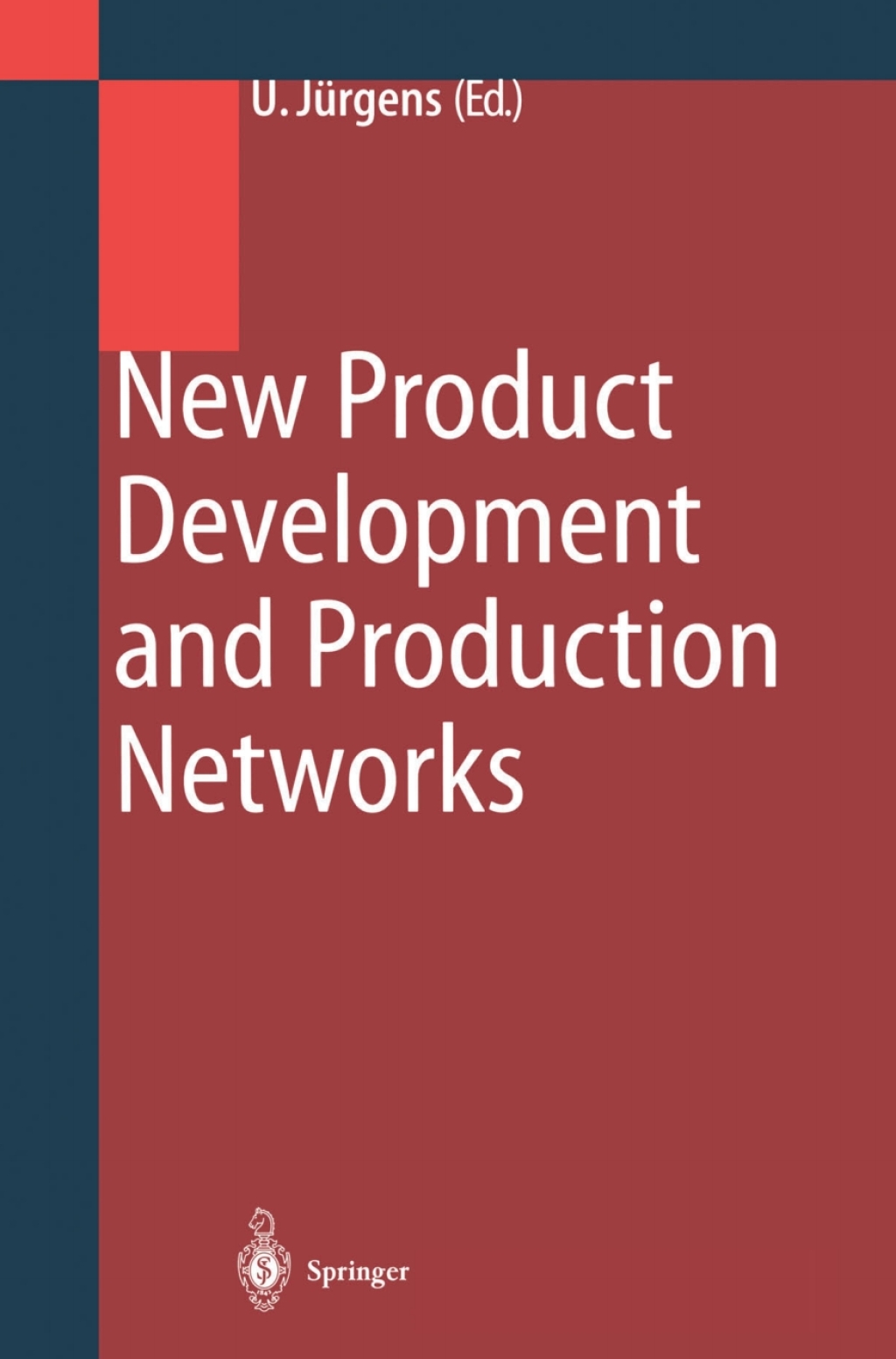 New Product Development and Production Networks Global Industrial Experience 1st Edition â€“ PDF/EPUB Version Downloadable
