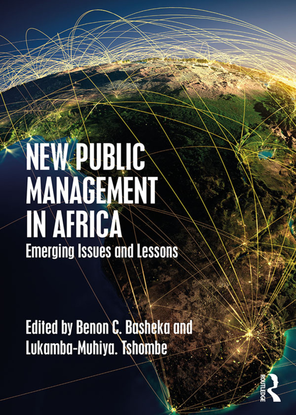 New Public Management in Africa Emerging Issues and Lessons 1st Edition â€“ PDF/EPUB Version Downloadable