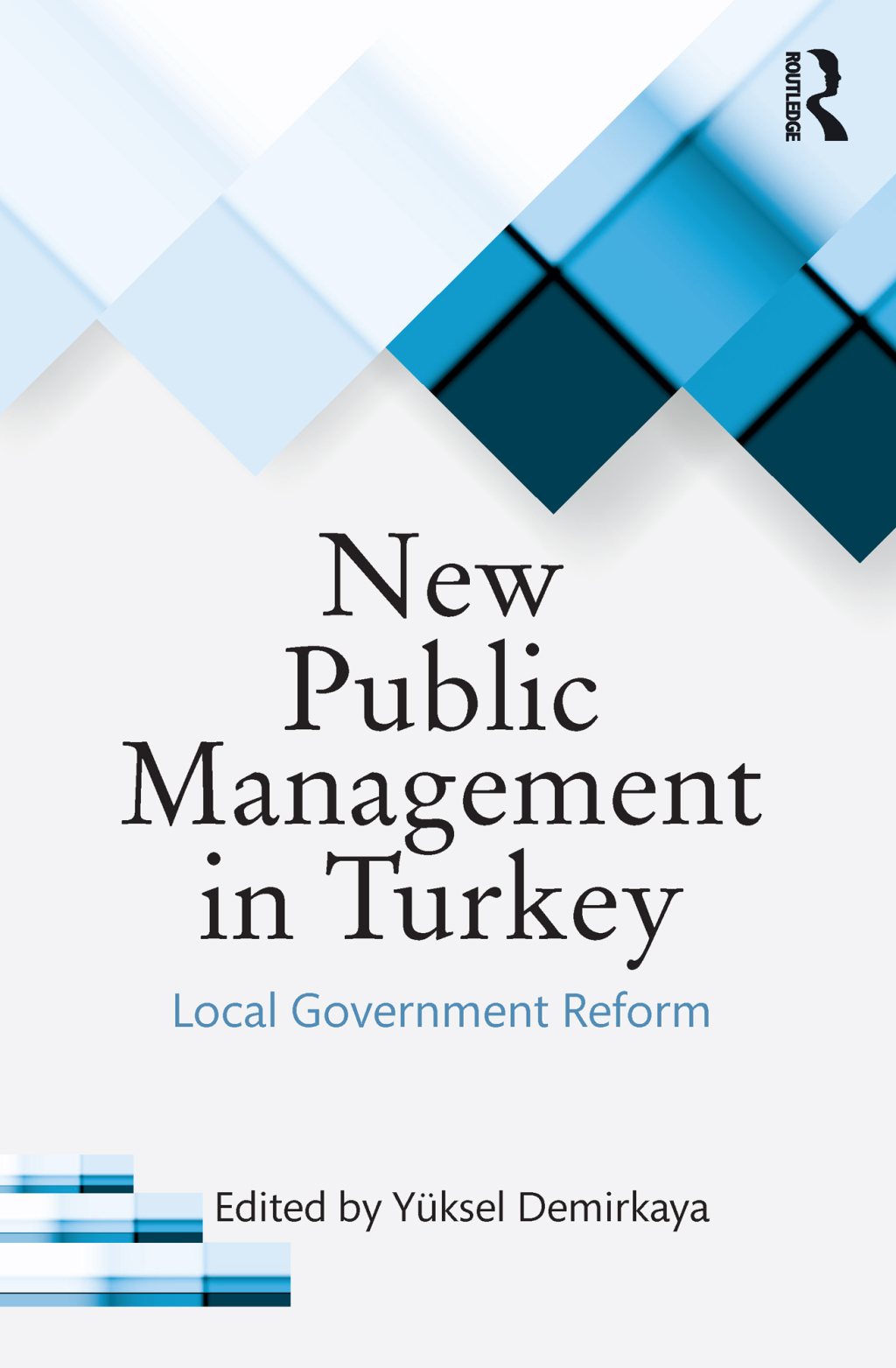 New Public Management in Turkey Local Government Reform 1st Edition â€“ PDF/EPUB Version Downloadable