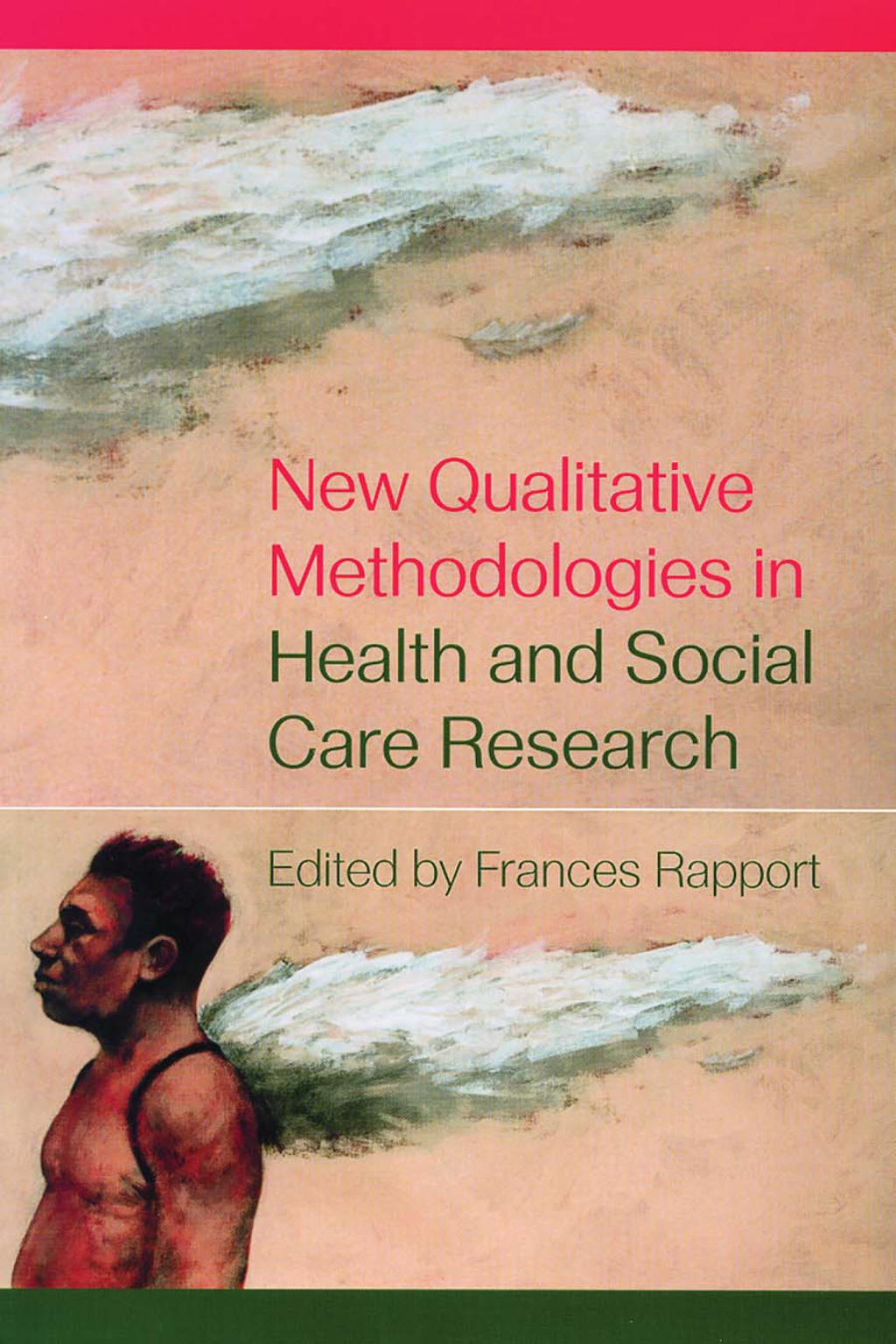 New Qualitative Methodologies in Health and Social Care Research 1st Edition â€“ PDF/EPUB Version Downloadable