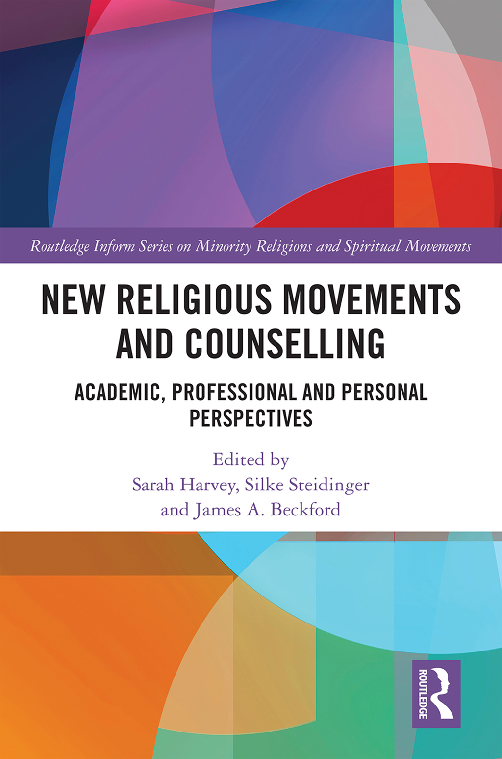 New Religious Movements and Counselling Academic, Professional and Personal Perspectives 1st Edition â€“ PDF/EPUB Version Downloadable