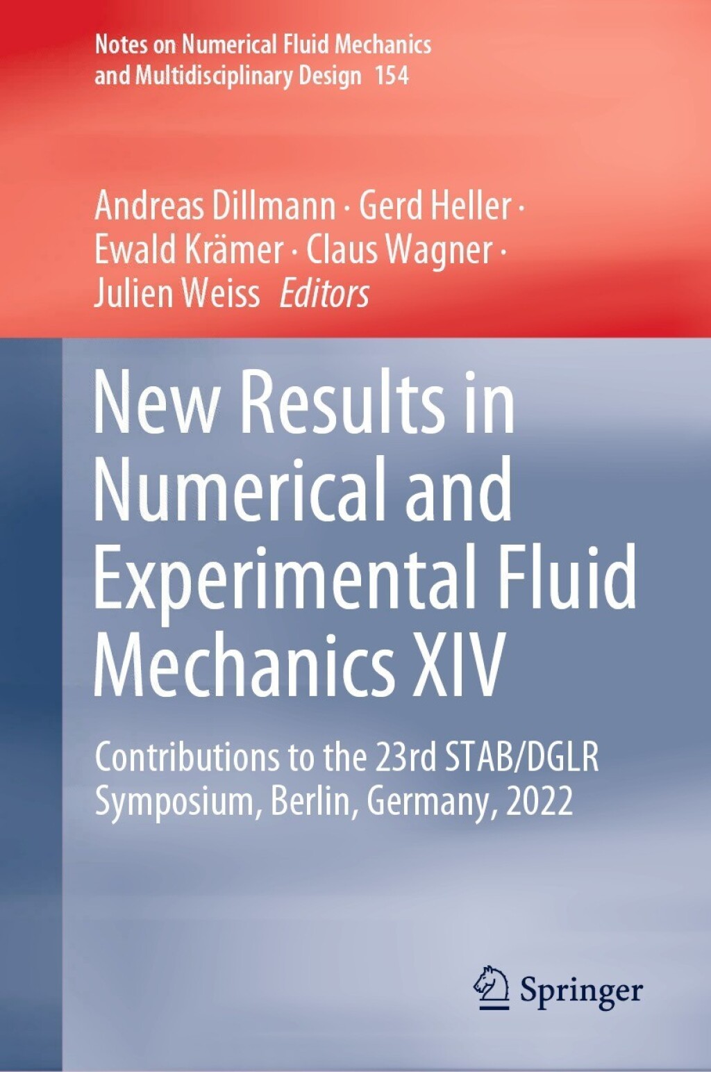 New Results in Numerical and Experimental Fluid Mechanics XIV Contributions to the 23rd STAB/DGLR Symposium, Berlin, Germany, 2022  â€“ PDF/EPUB Version Downloadable