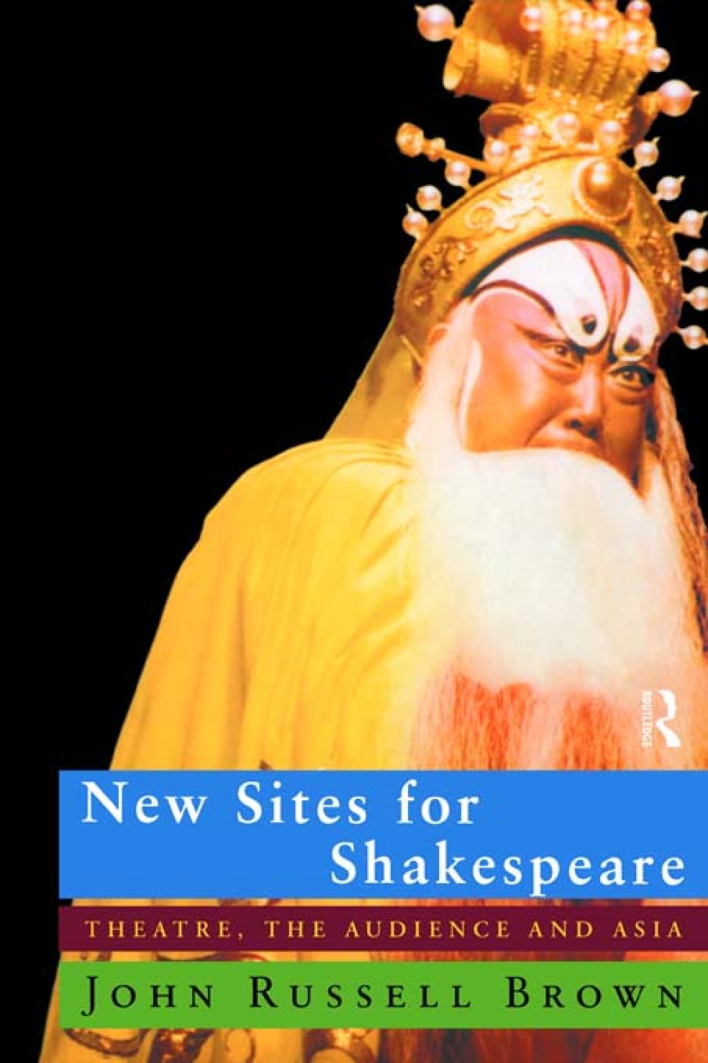 New Sites For Shakespeare Theatre, the Audience, and Asia 1st Edition â€“ PDF/EPUB Version Downloadable
