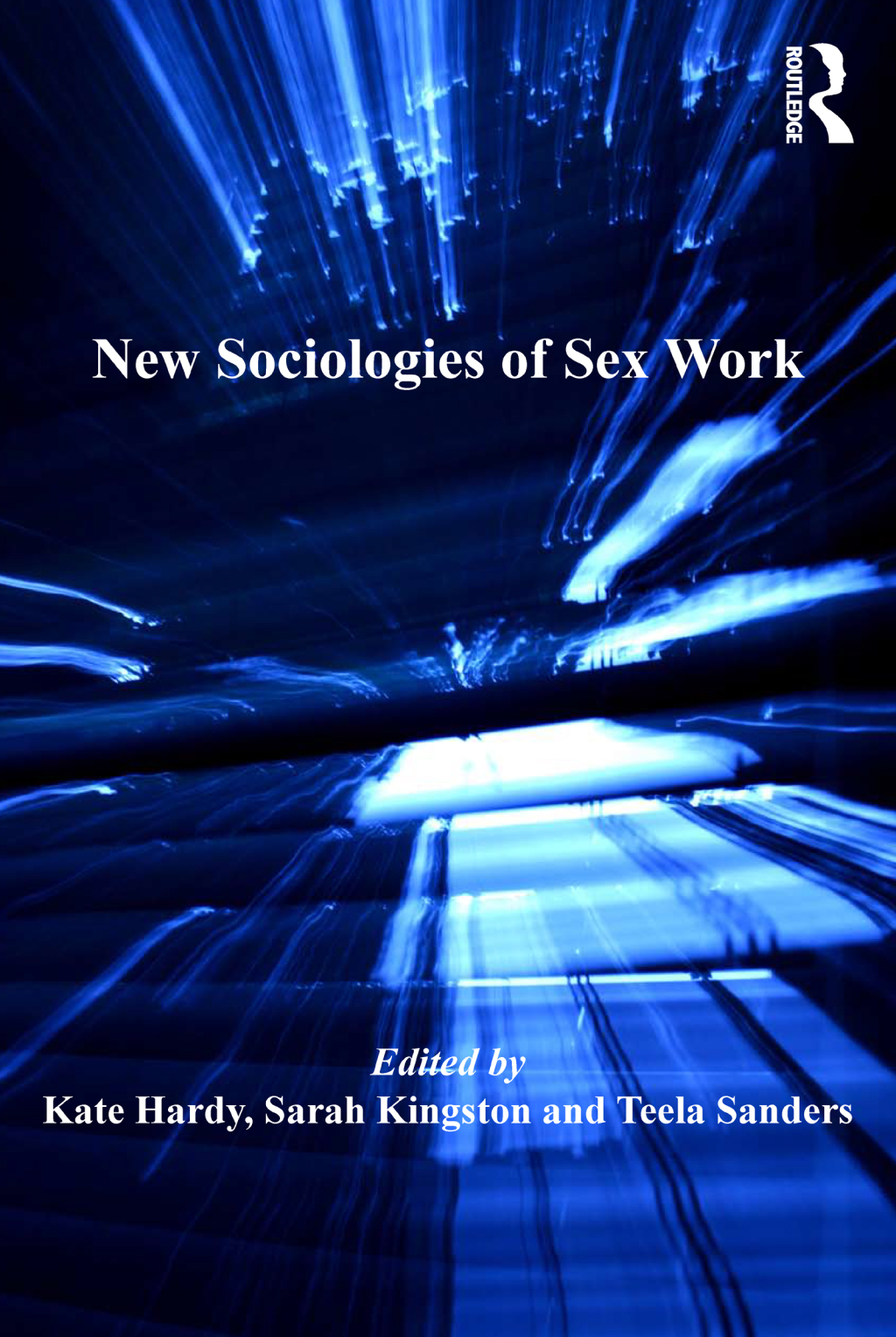 New Sociologies of Sex Work 1st Edition â€“ PDF/EPUB Version Downloadable