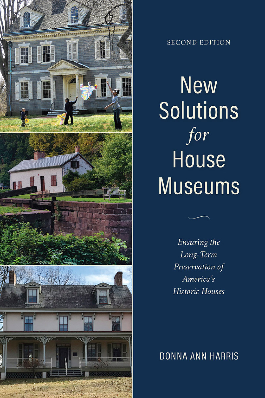 New Solutions for House Museums Ensuring the Long-Term Preservation of America’s Historic Houses 2nd Edition – PDF/EPUB Version Downloadable New Solutions for House Museums Ensuring the Long-Term Preservation of America’s Historic Houses 2nd Edition – PDF/EPUB Version Downloadable - Image 1